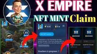 Unleash the XEmpire NFT Minting Madness Mint 1 Voucher for 0 06 Ton