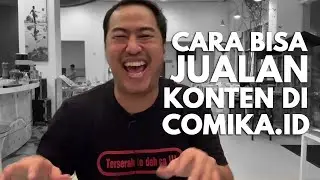 CARA BISA JUALAN KONTEN DI COMIKA.ID !