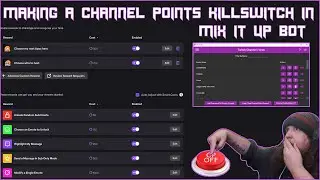 Twitch Channel Point Killswitch // Mix It Up Bot