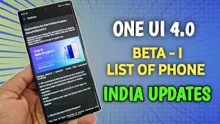 Samsung Official One UI 4.0 with Android 12 Updates
