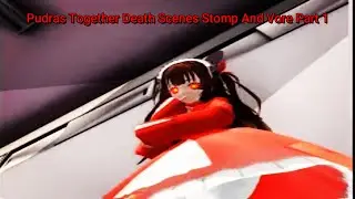 Giantess Game Pudras Call Together Death Scenes Part 1