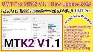 UMT Dongle New Security 2024 New Update / UMTv2 UltimateMTK2 New Update  2024 | TECH City