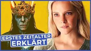 Herr der Ringe: Das Erste Zeitalter erklärt | Vorgeschichte zu Ringe der Macht