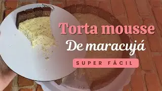 Torta mousse de maracujá | Super fácil