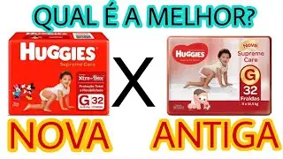 NOVA HUGGIES SUPREME CARE DISNEY | COMPARANDO COM A ANTIGA | MUDOU MUITO?