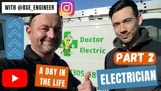 A Day in the life of an Electrician part 2