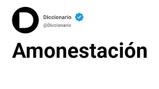 Amonestación Significado En Español