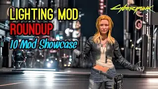 10 Lighting Mod Roundup | Cyberpunk 2077
