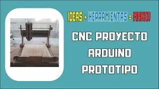 ✅ CNC Proyecto Arduino