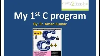 6  My First C program. (using Dev C++)