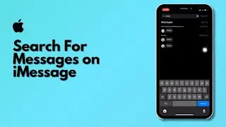 iOS 18 | How to Search for Messages on iMessage with iOS 18