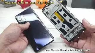 Thay màn hình OPPO Reno 5 zin hãng, nguyên khung sườn