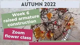 Raised armature construction | Zoom flower class
