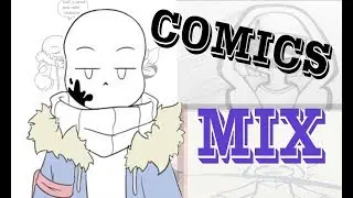 [РУССКИЙ ДУБЛЯЖ] UNDERTALE КОМИКСОВ || MIX
