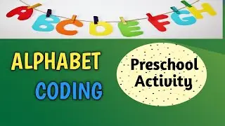 Alphabet Coding Activity for Kids | Learner Videep