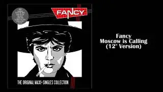 Fancy - Moscow is Calling (12" Version / Official Audio)