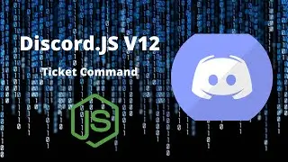 Discord JS V12 | Discord Ticket Command Tutorial | Make and Create Tickets