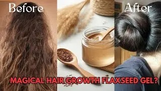 Magical flexseeds hair gel /Keratin treatment for frizzy,dry hair / Flexseeds gel for hair growth ||