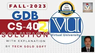CS402 GDB Solution Fall 2023 || CS402 GDB Solution 2023 by Sohail Zubair