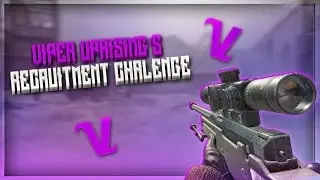 Viper Uprising: Recruitment Challenge #VRC #FangsUp