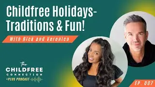 Creating Childfree Traditions