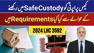 What Are the Requirements for the Safe Custody of Case Property?"