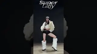 (여자)아이들((G)I-DLE) - 'Super Lady’ Dance // heyitskimmy #Super_LadyChallenge