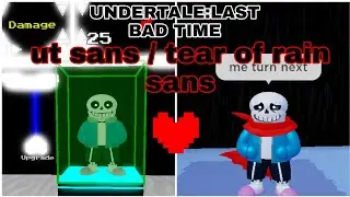 roblox/undertale:last bad time [ slow WIN characrer [ undertale sans] showcase