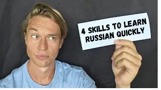 The 4 essentials skills to learn conversational Russian