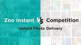Zno Instant vs. Competition (Instant Photo Delivery)