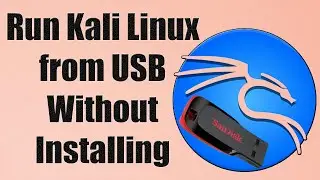 How to run Kali Linux from USB without installing
