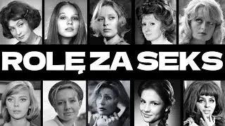 CASTING W ŁÓŻKU: 10 aktorek PRL , które zdobywały role przez poscieł