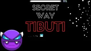 TiBuTi (SECRET WAY FREE ORBS) Geometry dash