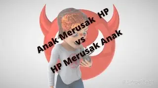 HP atau Anak?