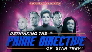 Rethinking the Prime Directive of 'Star Trek'
