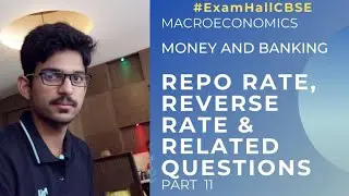 Repo rate and reverse repo rate and related examples 