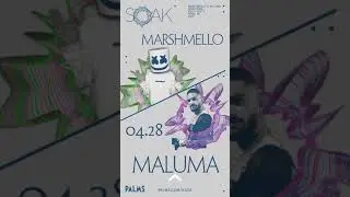 Soak Marshmello 4-28 @maluma #instastories