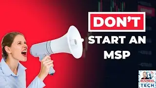Don't Start an MSP