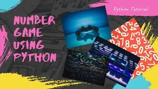 Number Guessing Game using Python (Random Module)