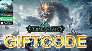 Chimeraland 2 Gift Code | All Redeem Codes Chimeraland How to Redeem Code
