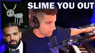 How "Slime You Out" By Drake was Made