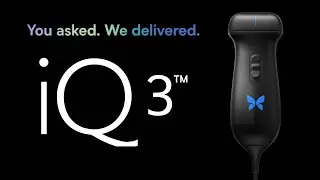 Butterfly iQ3: The Clear Answer in Point-of-Care Ultrasound