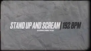 [FREE] ASKING ALEXANDRIA - STAND UP AND SCREAM TYPE BEAT 192 BPM