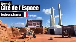 We visit Cité de l'Espace in Toulouse: Epic Space Adventure! France 🇫🇷