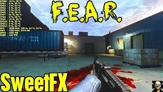 F.E.A.R. SweetFX/ReShade Graphics Mod  4K UltraHD
