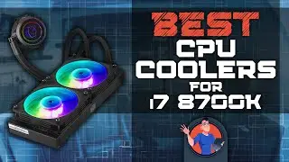 Best CPU Coolers For I7 8700k | Digital Advisor