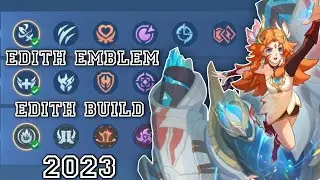 Edith Emblem and Build  | Edith Best Build - Mobile Legends