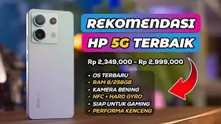7 HP 5G HARGA 2 JUTAAN TERBAIK AGUSTUS 2024 SPEK TINGGI
