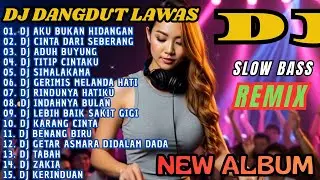 DJ REMIX NOSTALGIA SLOW REMIX TERBARU || DJ AKU BUKAN HIDANGAN || DJ CINTA DARI SEBERANG 🎶