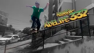 DE RUA COM A G7 CREW - ADELIFE #332